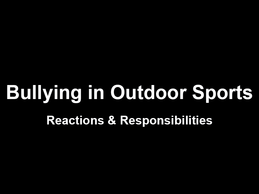 Bullying in Outdoor Sports: Reaction & Responsibilities, Blister Podcast