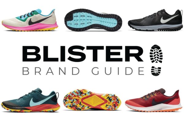 Blister Brand Guide; Nike Trail Running Shoe Lineup 2019