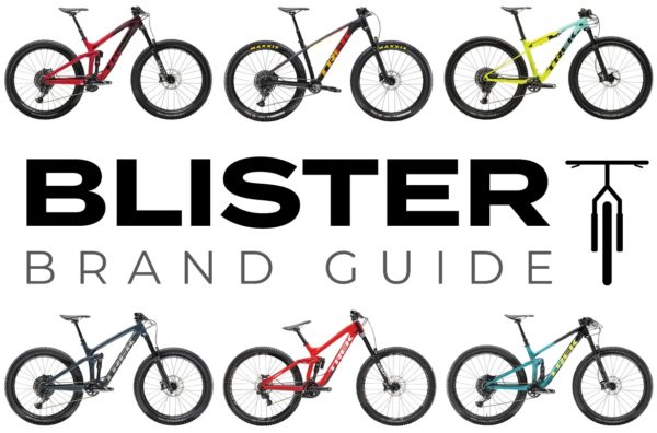 Blister Brand Guide; Blister provides an overview on Trek's 2020 mountain bike lineup