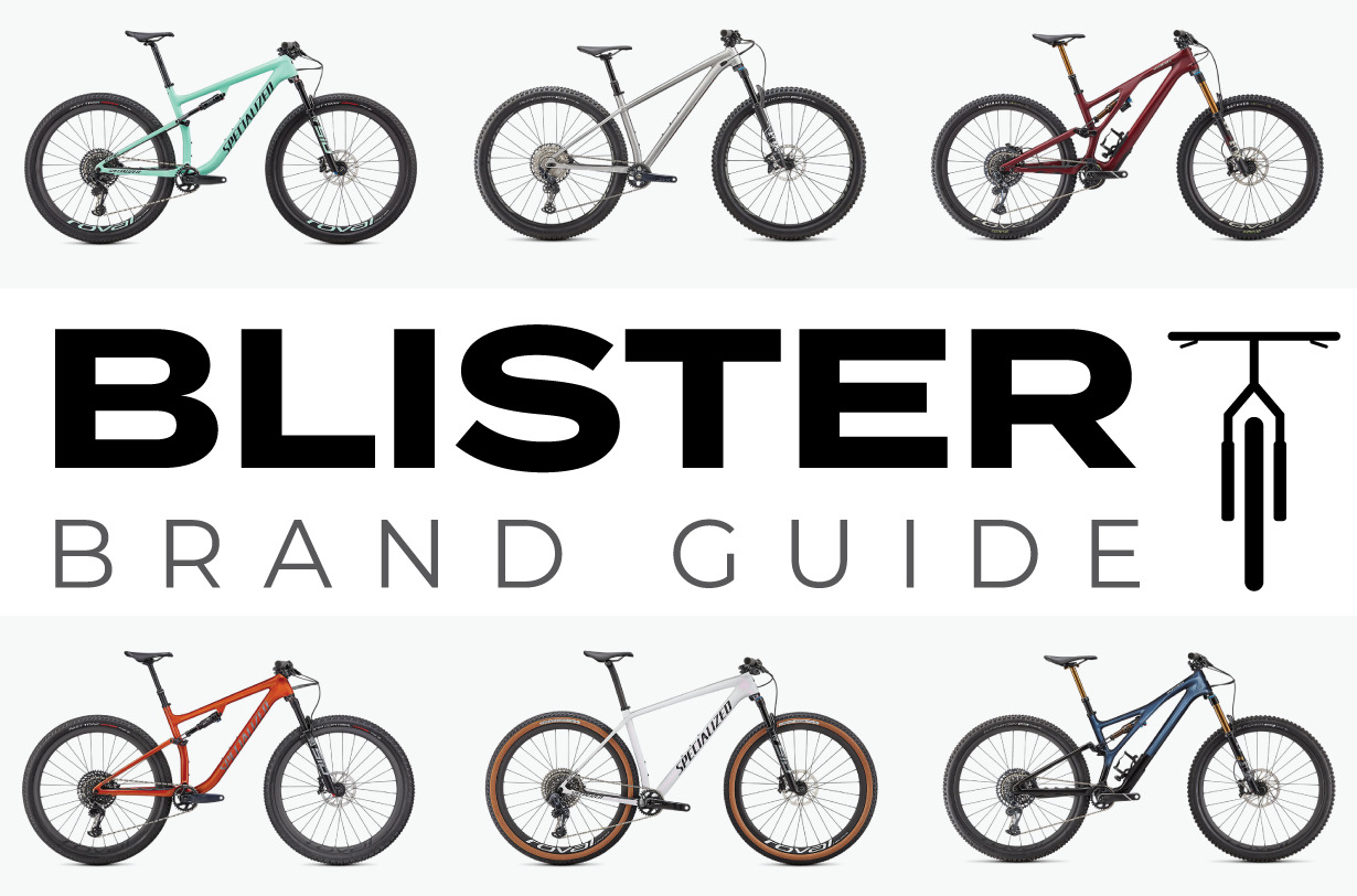 Blister Brand Guide Specialized Mountain Bike Lineup 2021 Blister