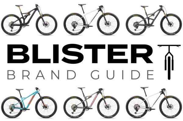 Blister Mountain Bike Review Brand Guide; Blister breaks down Orbea’'s entire 2021 mountain bike lineup