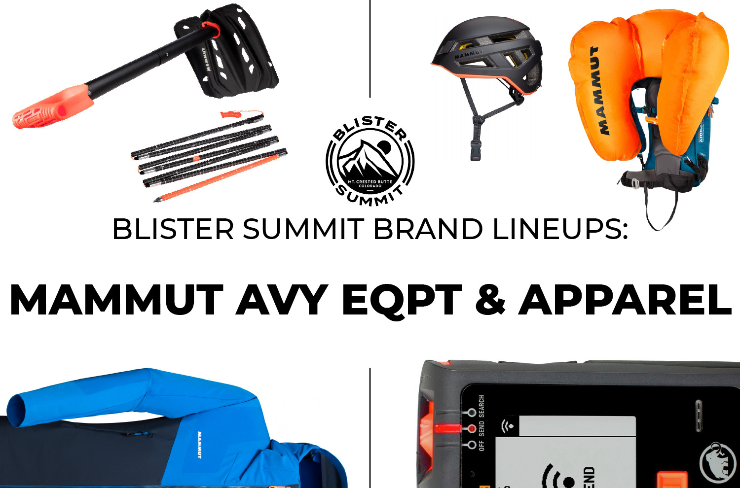 2023 Mammut Avalanche Safety Eqpt & Apparel | Blister Summit Brand Lineup