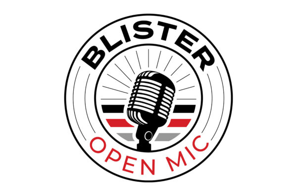Blister Open Mic