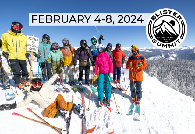 Blister Summit 2024 | Mt. Crested Butte Ski Demo Event Dates, Details, & Registration