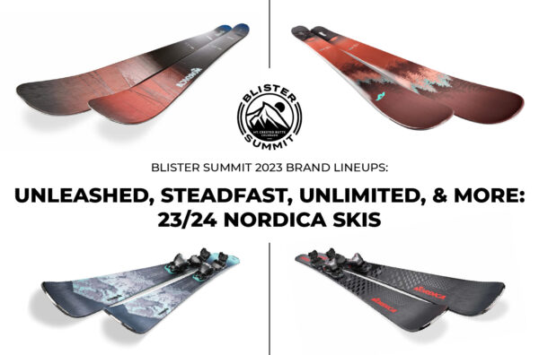 At Blister Summit 2023, we sat down with Nordica’s Ethan Korpi to discuss all the new gear they’ve got coming for 2023-2024. We cover how their Enforcer and Santa Ana skis have evolved over the years; their touring-oriented Enforcer Unlimited and Santa Ana Unlimited series; the introduction and expansion of their playful Unleashed collection; where their Wild Belle and new Steadfast series slot into their lineup, and more.