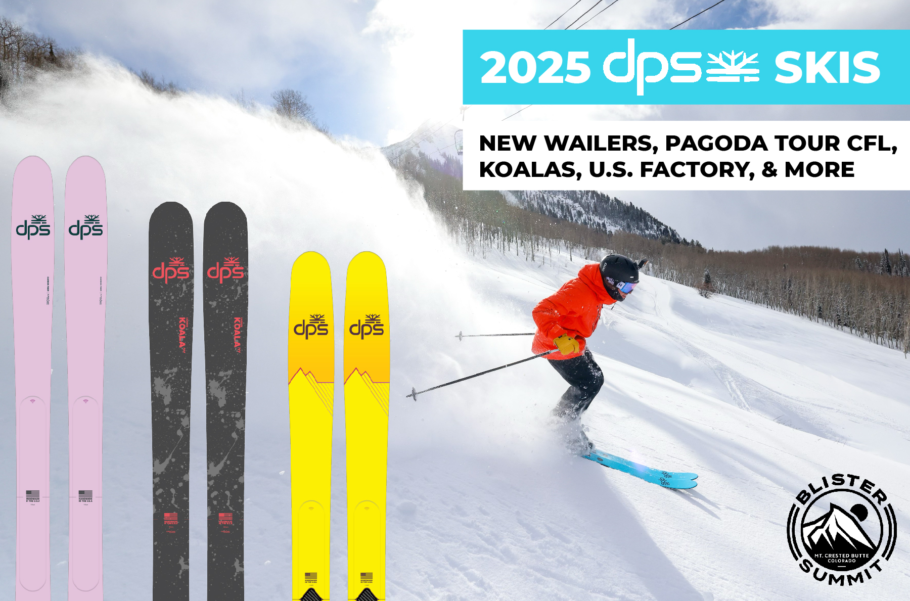 2025 DPS Skis Wailers, Pagoda Tour CFL, Koalas, & More Blister